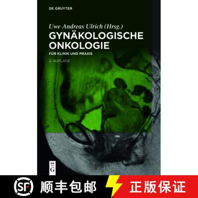 【3-4周达】精装 Gynäkologische Onkologie: Für Klinik Und PRAXIS [9783110612615]