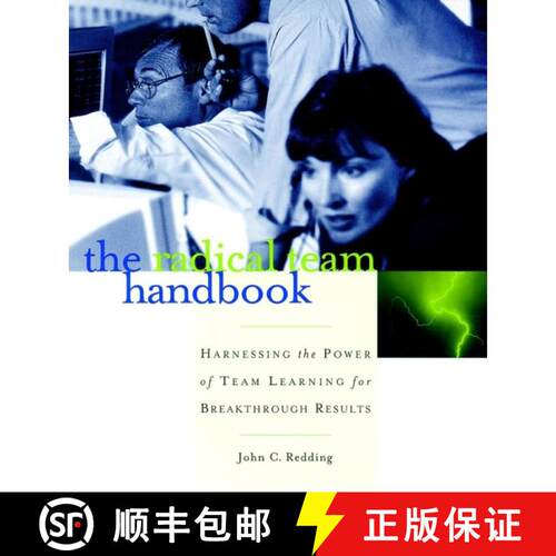 【3-4周达】The Radical Team Handbook: Harnessing The Power Of Team Learning For Breakthrough Results ... [9780787951610]