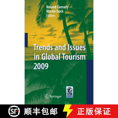 【3-4周达】精装 Trends and Issues in Global Tourism 2009 [9783540921981]