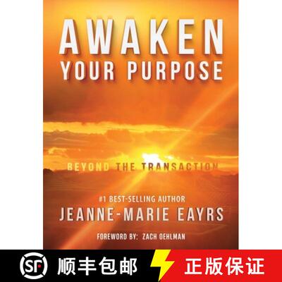 【3-4周达】Awaken Your Purpose:: Beyond The Transaction [9781957699158]