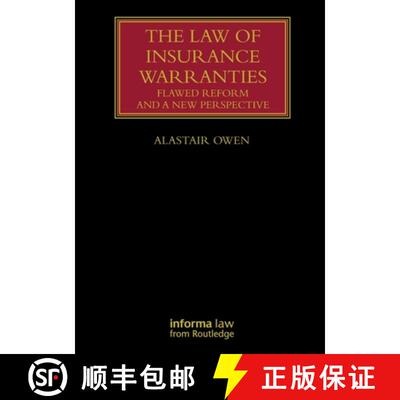 【3-4周达】The Law of Insurance Warranties: Flawed Reform and a New Perspective [9781032017365]