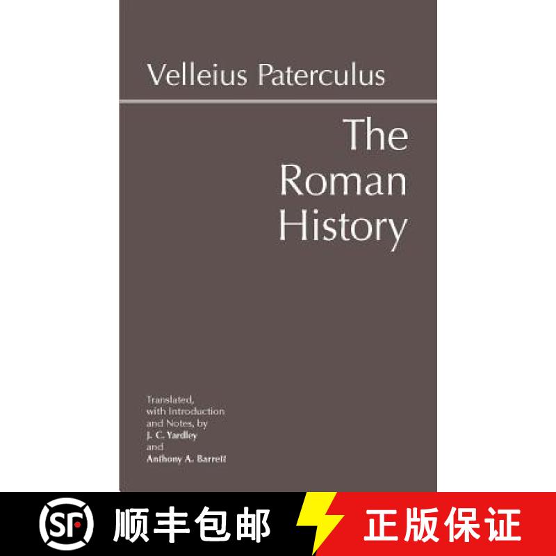 【3-4周达】Roman History: From Romulus and the Foundation of Rome to the Reign of the Emperor Tiberius [9781603845915]