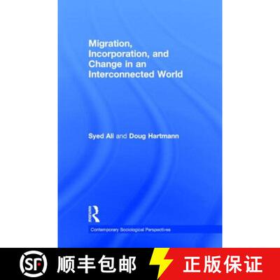【3-4周达】精装 Migration, Incorporation, and Change in an Interconnected World [9780415637404]