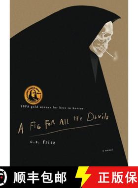 预订 A Fig for All the Devils [9798985034608]