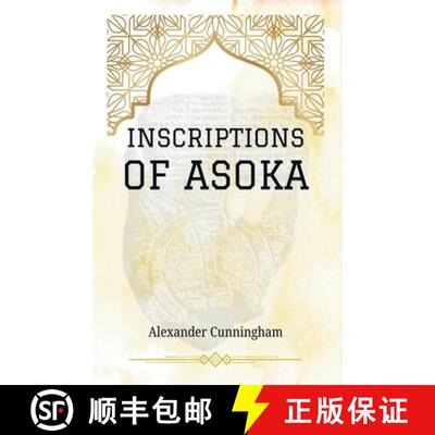【3-4周达】INSCRIPTIONS OF ASOKA [9789370710702]