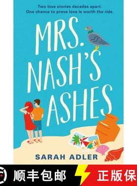 【3-4周达】Mrs Nash's Ashes: an utterly romantic friends-to-lovers summer read [9781529429152]