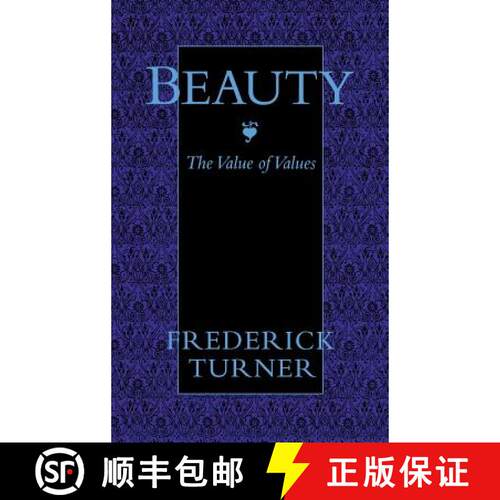 预订 精装 Beauty – The Value of Values [9780813913575]