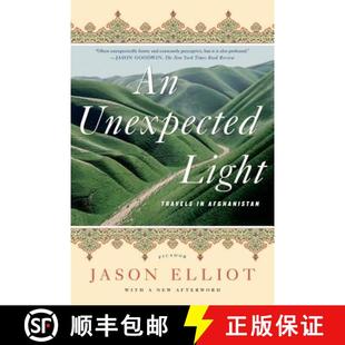【3-4周达】An Unexpected Light: Travels in Afghanistan [9780312622053]