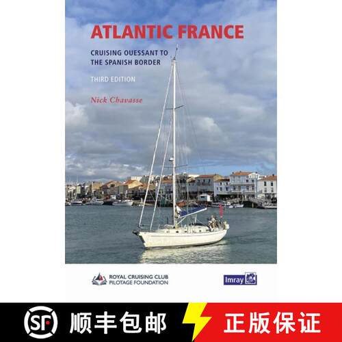 【3-4周达】精装 Atlantic France: Cruising Ouessant to the Spanish Border [9781786793744]