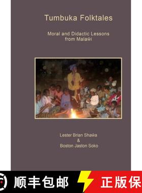 【3-4周达】Tumbuka Folktales. Moral and Didactic Lessons from Malawi [9789990857030]