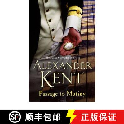 【3-4周达】Passage To Mutiny : another stirring page-turner featuring Richard Bolitho from the master... [9780099493938]