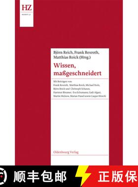 【3-4周达】精装 Wissen, maβgeschneidert – Experten und Expertenkulturen im Europa der Vormoderne [9783486716344]