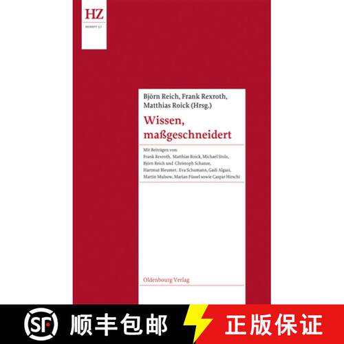 【3-4周达】精装 Wissen, maβgeschneidert – Experten und Expertenkulturen im Europa der Vormoderne [9783486716344]