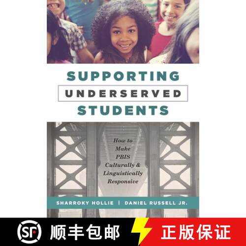 【3-4周达】Supporting Underserved Students: How to Make PBIS Culturally and Linguistically Responsive... [9781952812293]