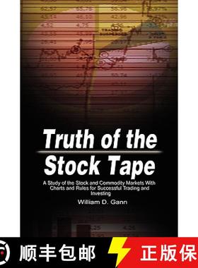 【3-4周达】Truth of the Stock Tape: A Study of the Stock and Commodity Markets With Charts and Rules ... [9789650060015]