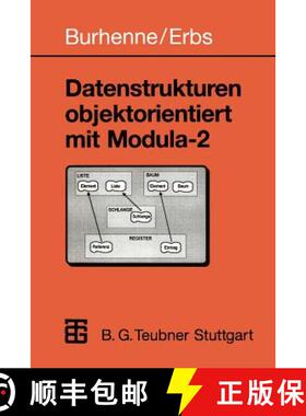 【3-4周达】Datenstrukturen Objektorientiert Mit Modula-2 [9783519029847]