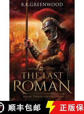 预订 The Last Roman: Absolution [9781736794975]