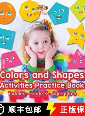 【3-4周达】Colors and Shapes Activities Practice Book | Toddler-Grade K - Ages 1 to 6 [9781683776376]