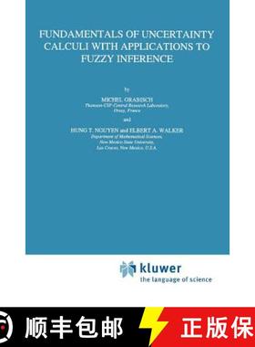 【3-4周达】Fundamentals of Uncertainty Calculi with Applications to Fuzzy Inference [9789048144778]