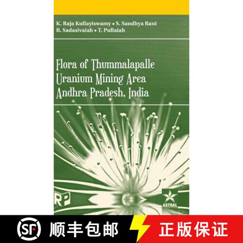 【3-4周达】精装 Flora of Thummalapalle Uranium Mining Area, Andhra Pradesh, India [9789386071927]