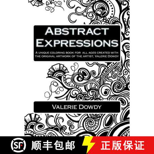 【3-4周达】Abstract Expressions: A Unique Coloring Book Created for All Ages [9780692446577]