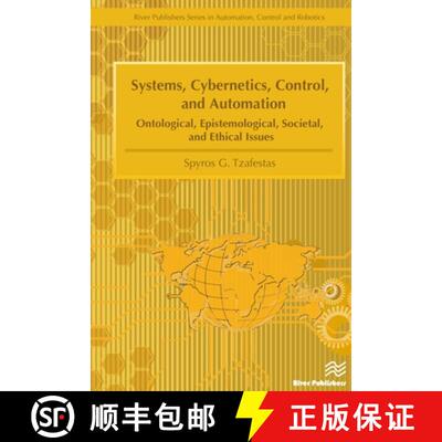 【3-4周达】精装 Systems, Cybernetics, Control, and Automation: Ontological, Epistemological, Societal... [9788793609075]