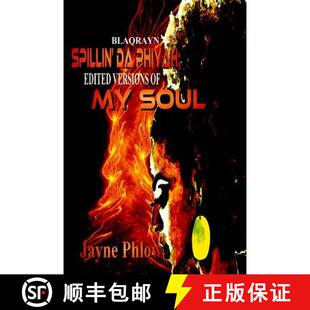 【3-4周达】SPILLIN Da PHIYAH: Edited Versions of My Soul [9780692586921]