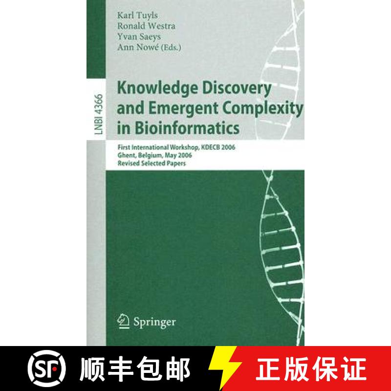 【3-4周达】Knowledge Discovery and Emergent Complexity in Bioinformatics: First International Worksho... [9783540710363]