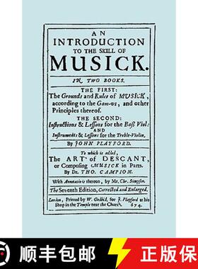 【3-4周达】Introduction to the Skill of Musick: The First: The Ground Rules of Musick, According to t... [9781904331544]