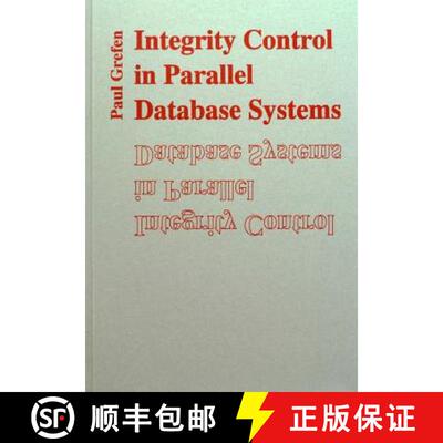 【3-4周达】Integrity Control in Parallel Database Systems [9789090053950]