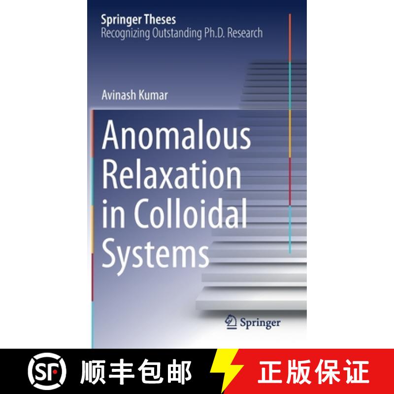 【3-4周达】Anomalous Relaxation in Colloidal Systems [9783031132797]