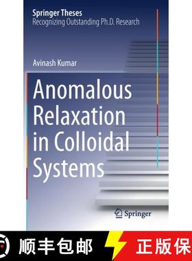 【3-4周达】Anomalous Relaxation in Colloidal Systems [9783031132797]