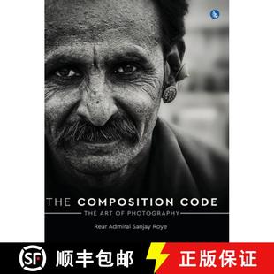 【3-4周达】The Composition Code - The Art of Photography (Full Colour) [9798892223423]