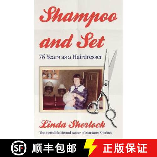 【3-4周达】Shampoo and Set: 75 Years as a Hairdresser [9781913913007]