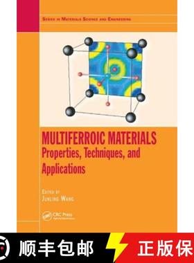 【3-4周达】Multiferroic Materials: Properties, Techniques, and Applications [9781482251531]