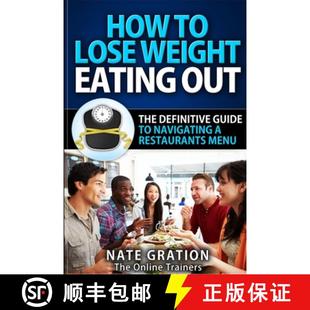 9780244986865 4周达 Navigating Definitive Menu Out Restaurant How The Eating Weight Lose Guide