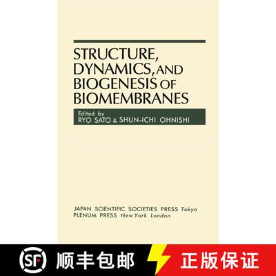 【3-4周达】Structure, Dynamics, and Biogenesis of Biomembranes (Softcover reprint of the original 1st... [9781468445015]