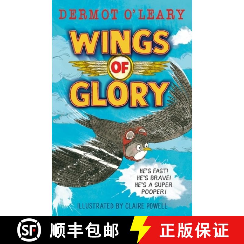 【3-4周达】Wings of Glory: Can one tiny bird help to win a world war? An action-packed tale of courag... [9781444961638]
