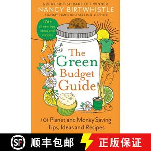 【3-4周达】精装 The Green Budget Guide : 101 Planet and Money Saving Tips, Ideas and Recipes [9781035026739]