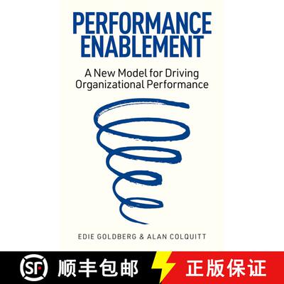 【3-4周达】Performance Enablement: A New Model for Driving Organizational Performance [9780197830611]