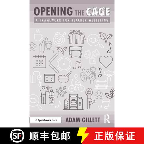 【3-4周达】Opening the CAGE: A Framework for Teacher Wellbeing [9781032781334]