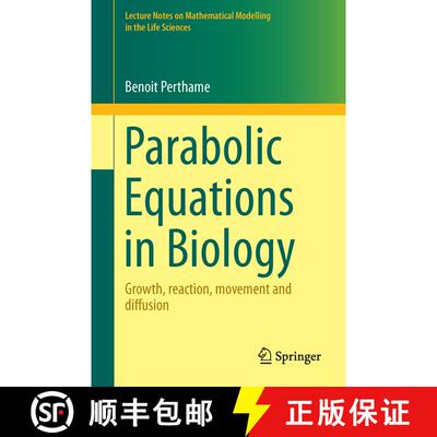 【3-4周达】Parabolic Equations in Biology : Growth, reaction, movement and diffusion (1st ed. 2015) (... [9783319194998]