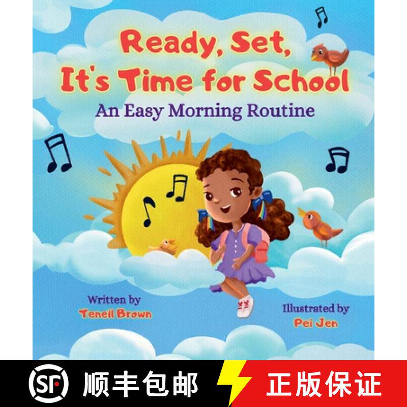 预订 Ready, Set, It's Time for School: An Easy Morning Routine [9781963240016]