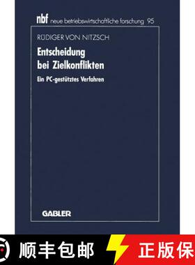 【3-4周达】Entscheidung Bei Zielkonflikten: Ein Pc-Gestütztes Verfahren [9783663021216]