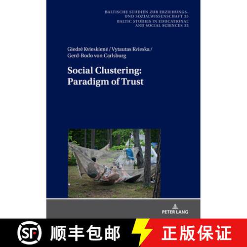 【3-4周达】精装 Social Clustering: Paradigm of Trust [9783631817261]