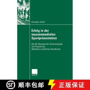 【3-4周达】Erfolg in Der Massenmedialen Sportprasentation: Die 28. Olympischen Sommerspiele ALS Produ... [9783835060579]