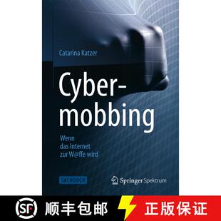 【3-4周达】精装 Cybermobbing - Wenn das Internet zur W@ffe wird [9783642376719]