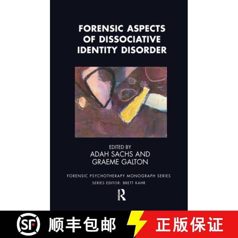 【3-4周达】Forensic Aspects of Dissociative Identity Disorder [9780367106065]