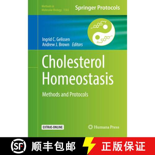 【3-4周达】精装 Cholesterol Homeostasis : Methods and Protocols (1st ed. 2017) [9781493968732]