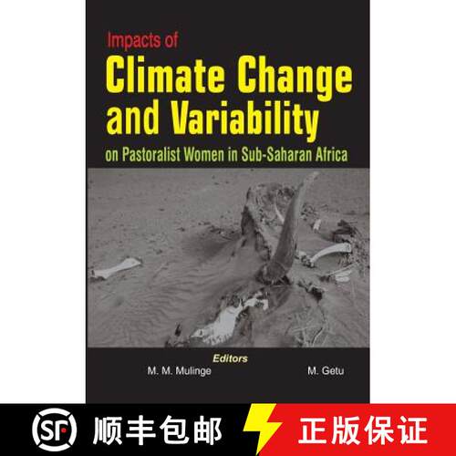 【3-4周达】Impacts of Climate Change and Variability on Pastoralist Women in Sub-Saharan Africa [9789970252367]